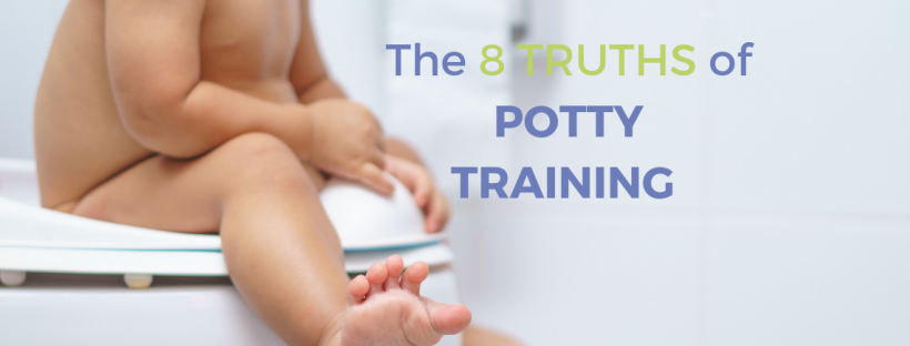 Do you know these 8 Truths about Potty Training?